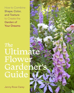 Front cover_The Ultimate Flower Gardener's Guide