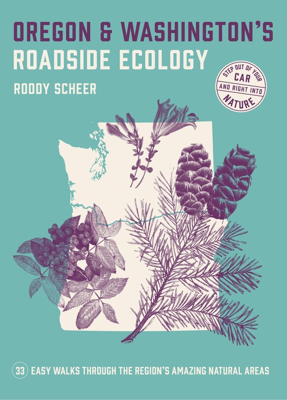 Front cover_Oregon and Washington's Roadside Ecology