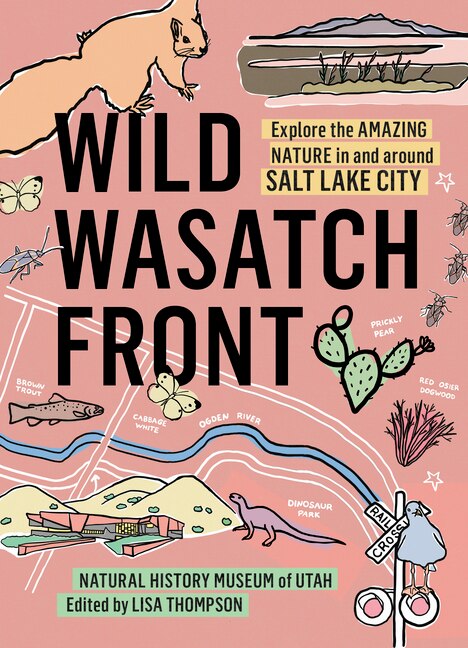 Front cover_Wild Wasatch Front