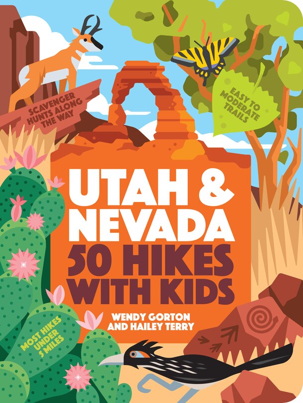 Front cover_50 Hikes with Kids Utah and Nevada