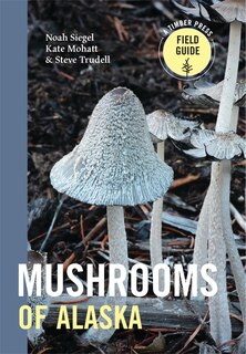 Front cover_Mushrooms of Alaska