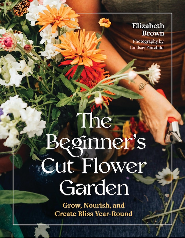 Couverture_The Beginner’s Cut Flower Garden
