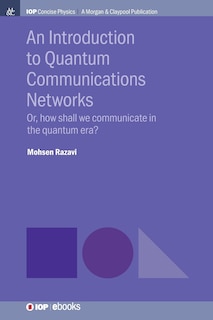 Front cover_An Introduction to Quantum Communication Networks