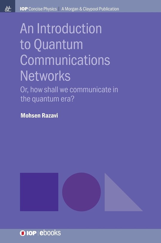 Front cover_An Introduction to Quantum Communication Networks