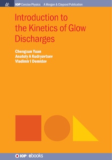 Couverture_Introduction to the Kinetics of Glow Discharges