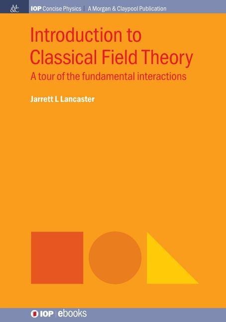 Front cover_Introduction to Classical Field Theory