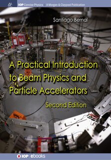 Couverture_A Practical Introduction to Beam Physics and Particle Accelerators