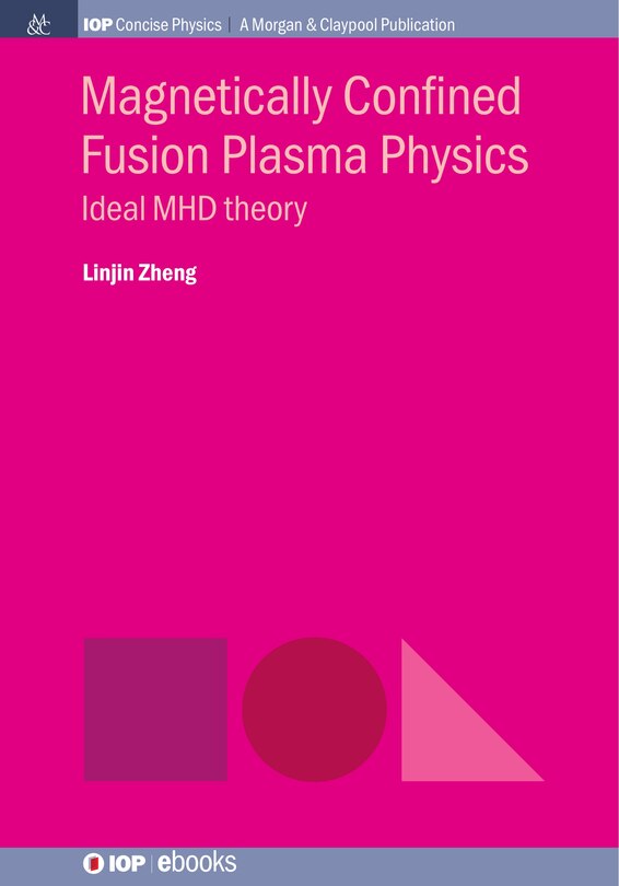 Front cover_Magnetically Confined Fusion Plasma Physics