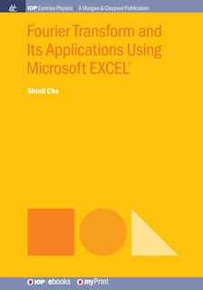 Front cover_Fourier Transform and Its Applications Using Microsoft EXCEL(R)