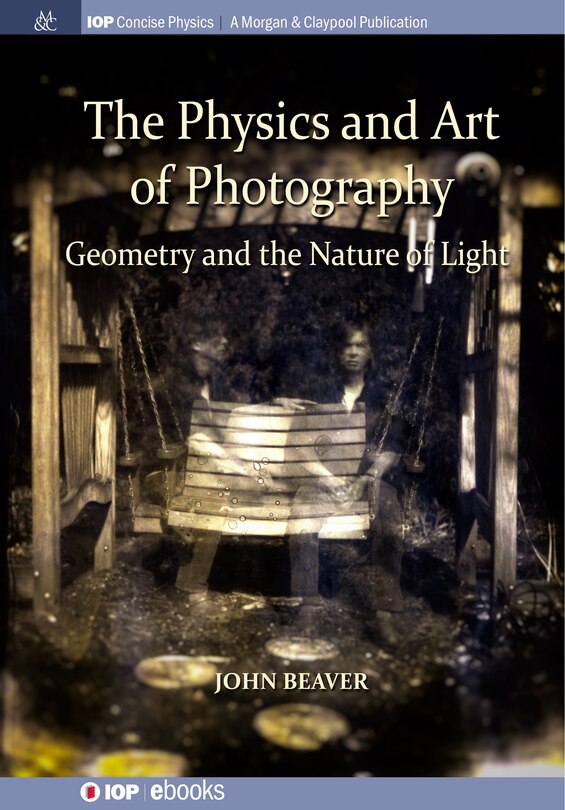 Front cover_The Physics and Art of Photography, Volume 1