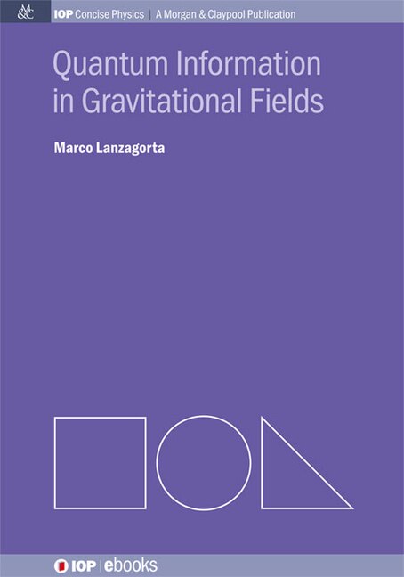 Front cover_Quantum Information in Gravitational Fields