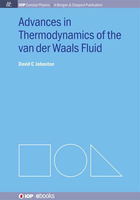 Front cover_Advances in Thermodynamics of the van der Waals Fluid