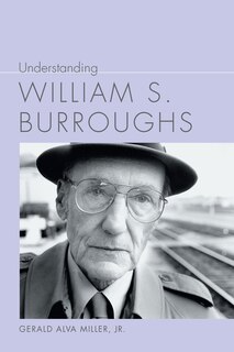 Front cover_Understanding William S. Burroughs