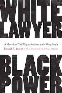 Front cover_White Lawyer, Black Power