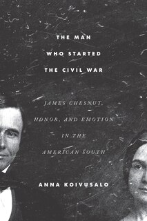 Front cover_The Man Who Started The Civil War