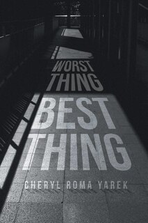 Front cover_Worst Thing Best Thing