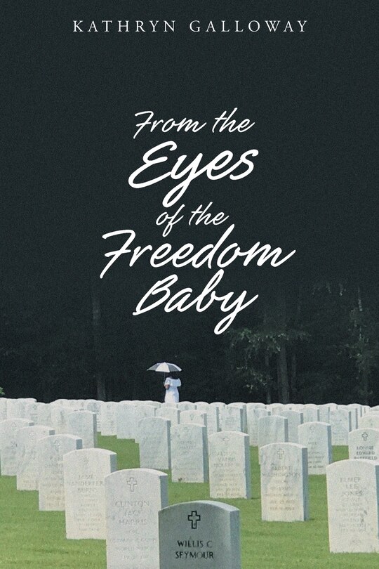 Front cover_From the Eyes of the Freedom Baby