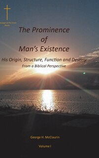 Front cover_The Prominence of Man's Existence