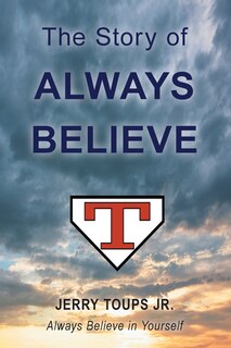 Front cover_The Story Of Always Believe