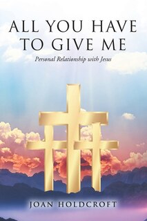 Front cover_All You Have to Give Me