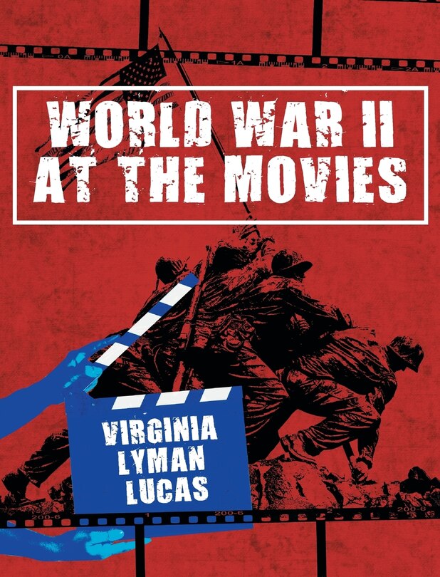 Front cover_World War II at the Movies