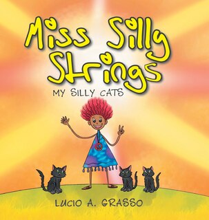 Front cover_Miss Silly Strings