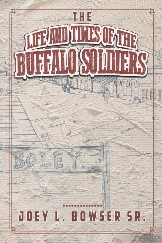Couverture_The Life and Times of the Buffalo Soldiers