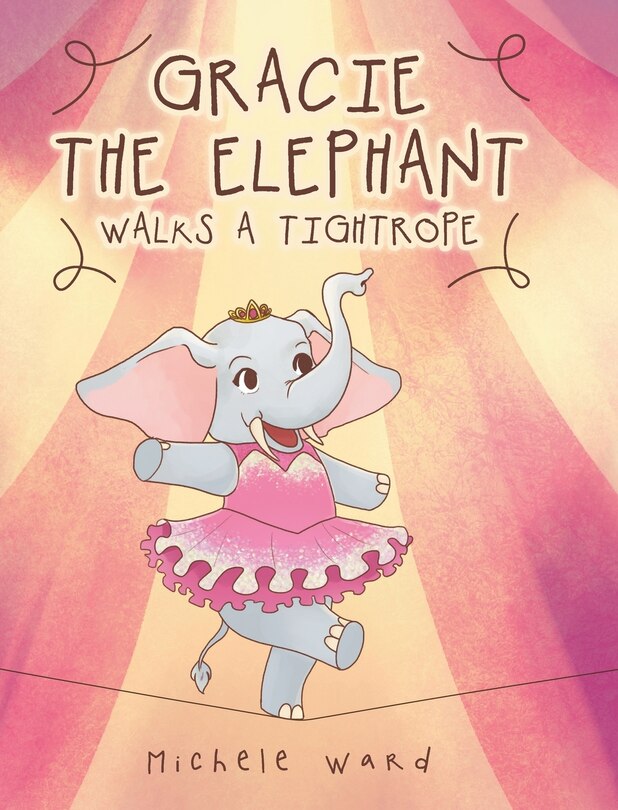 Gracie the Elephant Walks a Tightrope