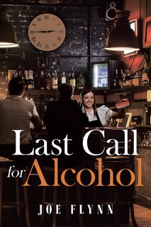 Couverture_Last Call for Alcohol