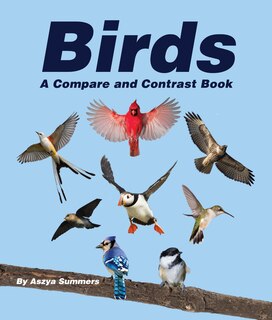Front cover_Birds: A Compare and Contrast Book