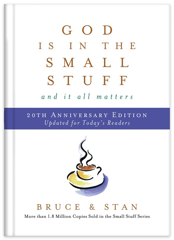 Front cover_God Is In The Small Stuff 20th Anniversary Edition