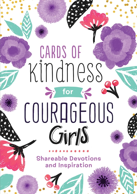 Couverture_Cards Of Kindness For Courageous Girls: Shareable Devotions And Inspiration