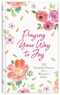 Front cover_Praying Your Way To Joy