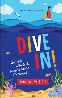 Front cover_Dive In! Kids' Study Bible