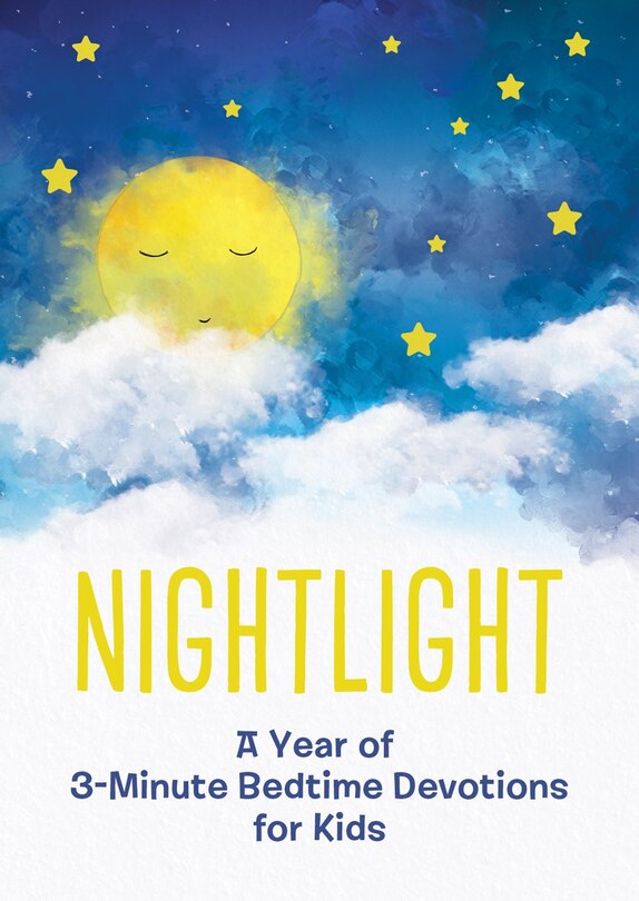 Couverture_Nightlight: A Year Of 3-minute Bedtime Devotions For Kids