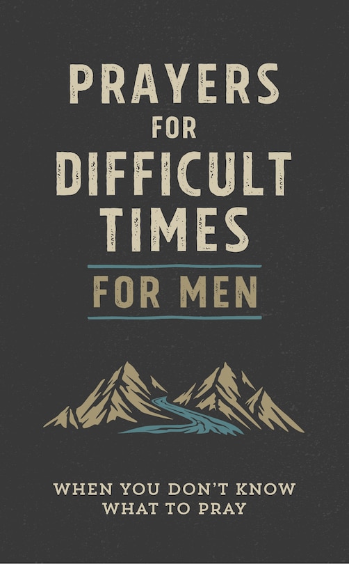 Couverture_Prayers For Difficult Times For Men