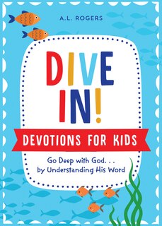 Front cover_Dive In! Devotions For Kids