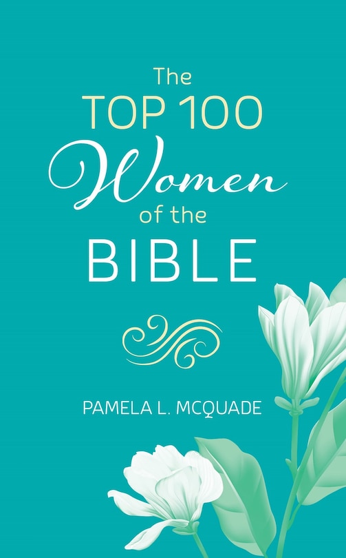 Front cover_The Top 100 Women of the Bible