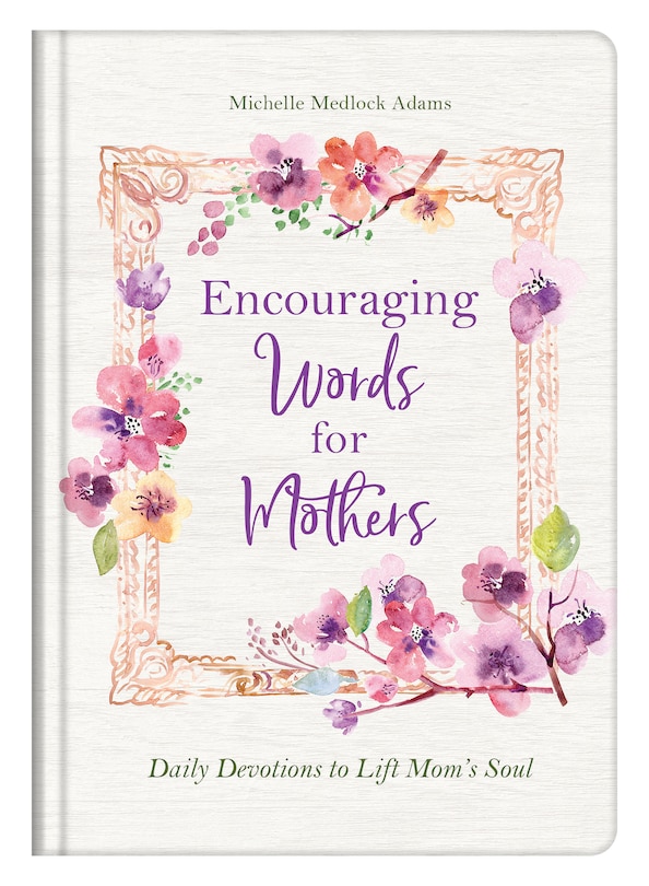 Front cover_Encouraging Words For Mothers