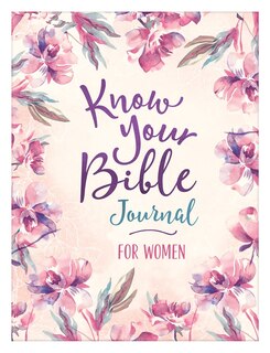 Front cover_Know Your Bible Journal For Women