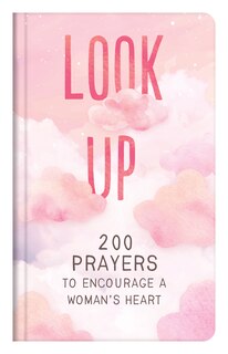 Couverture_LOOK UP 200 PRAYERS TO ENCOURAGE A WOMA