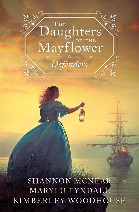 Front cover_The Daughters Of The Mayflower: Defenders