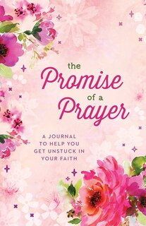 Couverture_PROMISE OF A PRAYER A JOURNAL TO HE