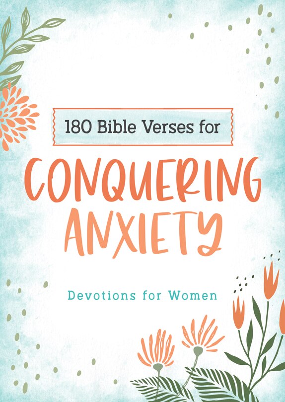 Couverture_180 Bible Verses For Conquering Anxiety
