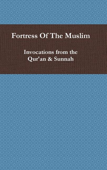 Front cover_Fortress Of The Muslim