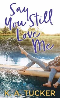 Front cover_Say You Still Love Me