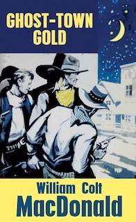 Couverture_Ghost-Town Gold