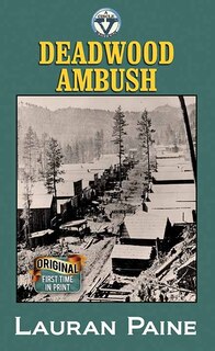 Front cover_Deadwood Ambush