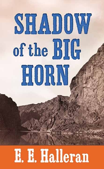 Front cover_Shadow of the Big Horn