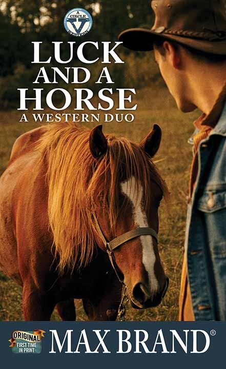 Front cover_Luck and a Horse: A Western Duo